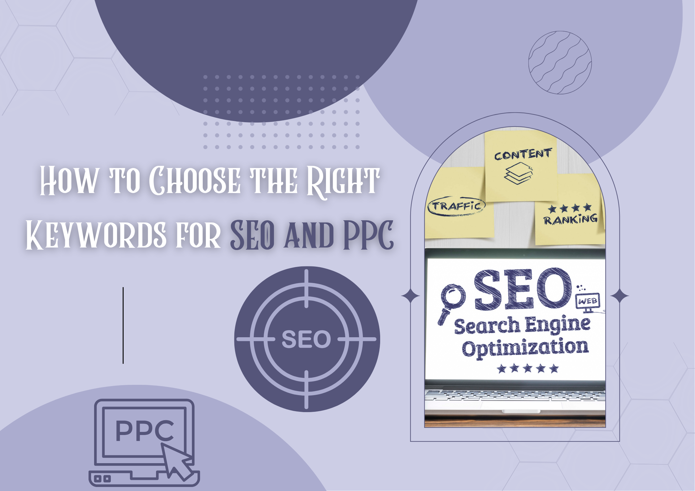 How to Choose the Right Keywords for SEO and PPC - STORME DIGITAL