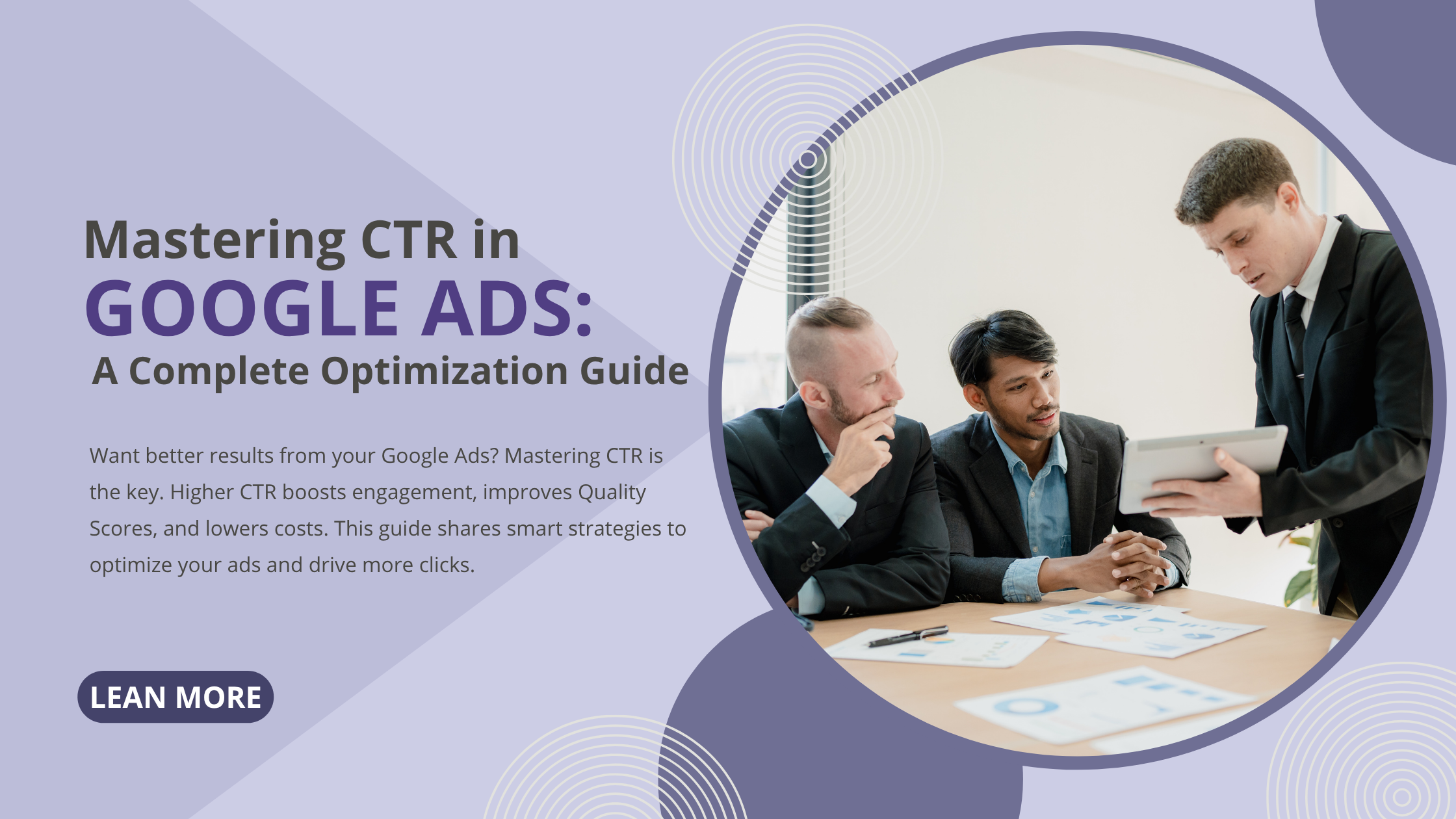 Mastering CTR in Google Ads: A Complete Optimization Guide - STORME DIGITAL
